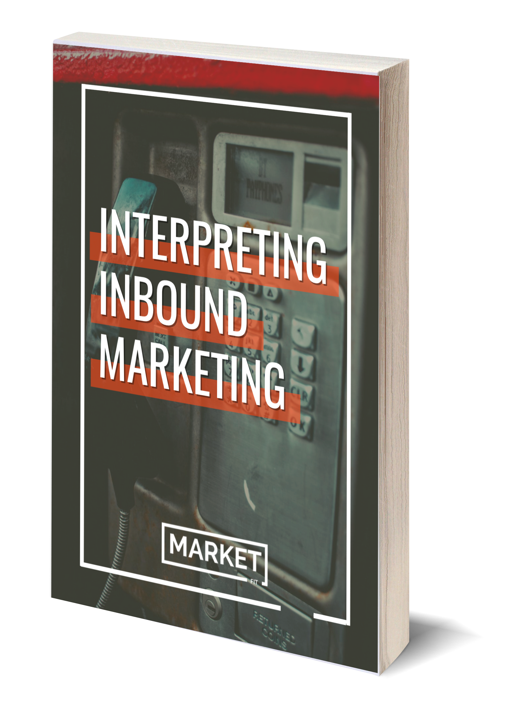 Interpreting Inbound Marketing